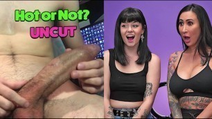 Do girls like Uncut cocks?